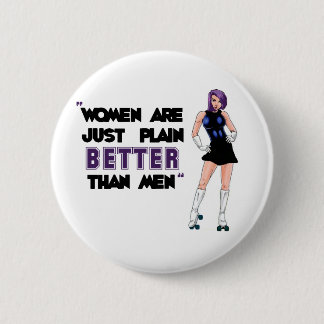 Badge Rond 5 Cm Les femmes sont meilleures