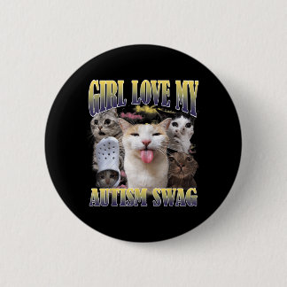 Badge Rond 5 Cm Les filles aiment mon style autistique drôle de ch
