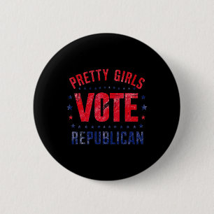 Badge Rond 5 Cm Les Filles Jolie Votent Républicain El Patriotique