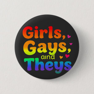 Badge Rond 5 Cm Les filles, les gays, et ils sont LGBT Pride Mois
