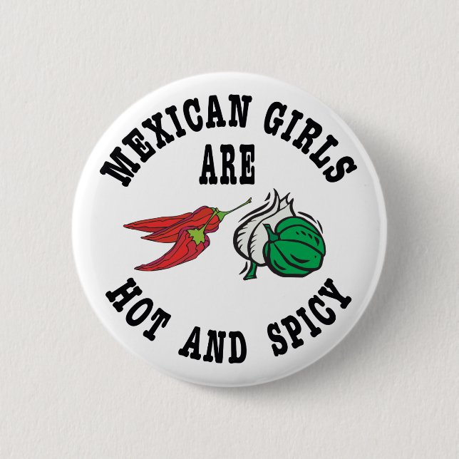 Badge Rond 5 Cm Les filles mexicaines sont chaudes et épicées (Devant)