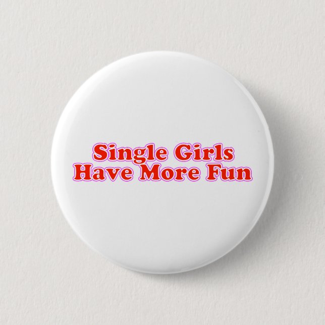 Badge Rond 5 Cm Les filles simples ont plus d'amusement (Devant)