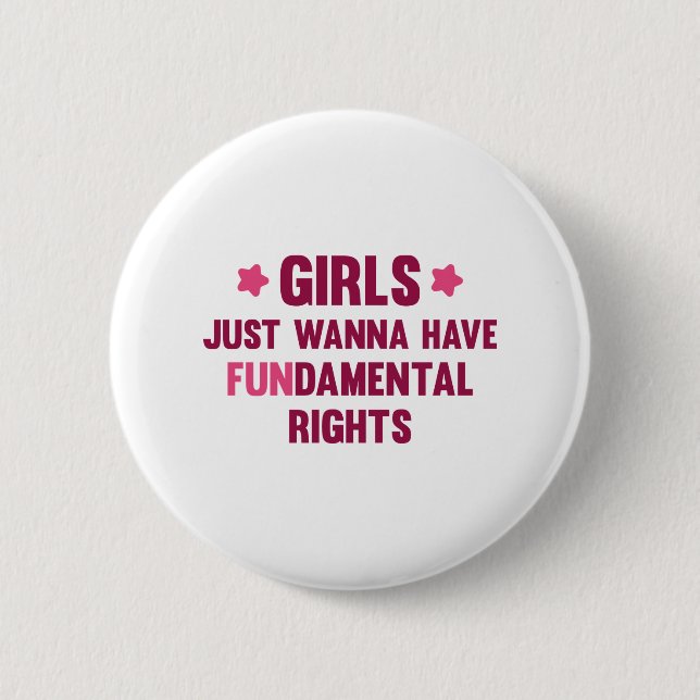 Badge Rond 5 Cm Les Filles Veux Juste S'Amuser (Devant)