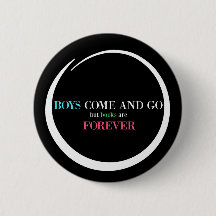 Les garçons viennent et vont mais les livres sont