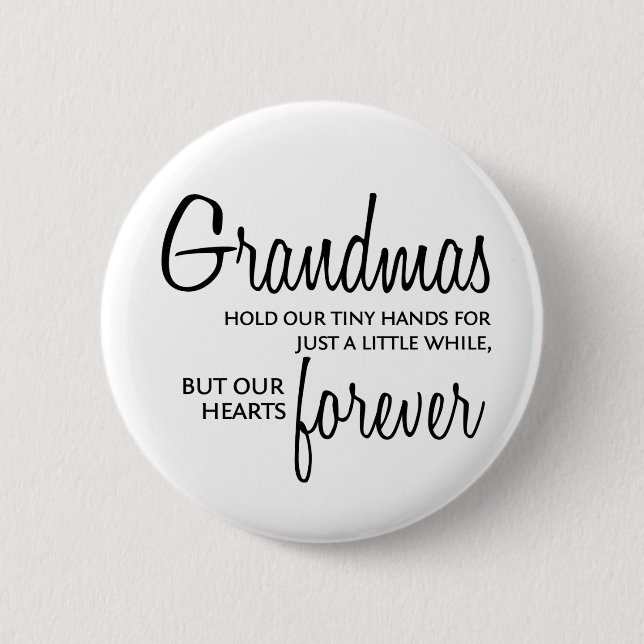 Badge Rond 5 Cm Les grand-mamans noircissent pour toujours (Devant)