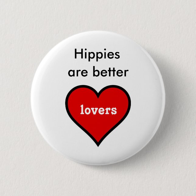 Badge Rond 5 Cm Les hippies sont de meilleurs amants (Devant)