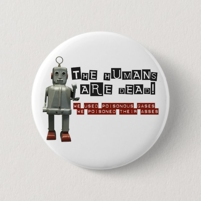 Badge Rond 5 Cm Les humains sont Conchords mort (Devant)