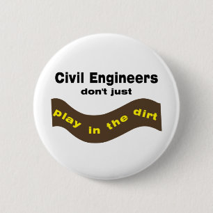 Badge Rond 5 Cm Les ingénieurs civils jouent