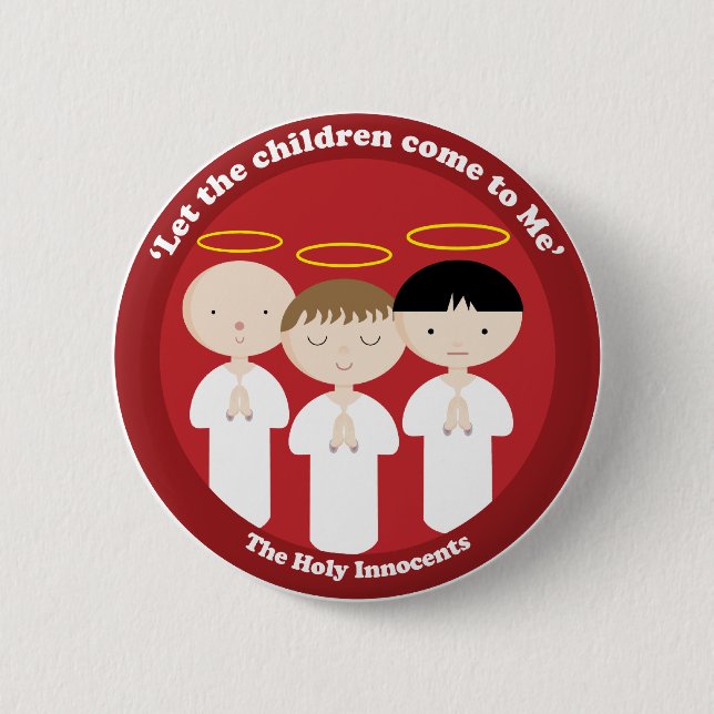 Badge Rond 5 Cm Les innocents saints (Devant)