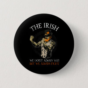 Badge Rond 5 Cm Les Irlandais Nous ne gagnons pas toujours mais no