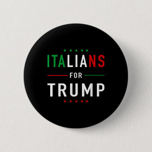 Badge Rond 5 Cm Les Italiens Pour Trump Tee Pro Trump Italiano