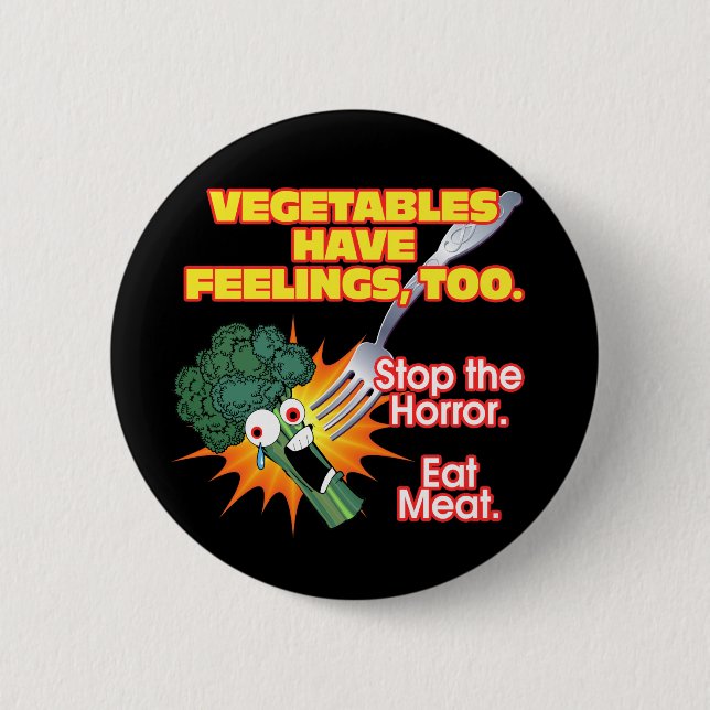 Badge Rond 5 Cm Les légumes ont des sentiments, aussi (Devant)