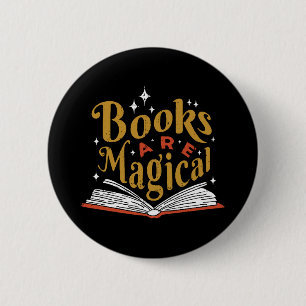 Badge Rond 5 Cm Les livres anciens sont magiques