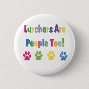 Badge Rond 5 Cm Les Lurchers Sont Aussi Des Gens