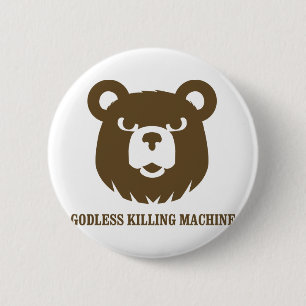 Badge Rond 5 Cm les machines athée de massacre d'ours câlinent l