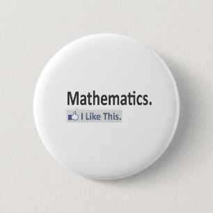 Badge Rond 5 Cm Les Mathématiques... J'Aime Ça