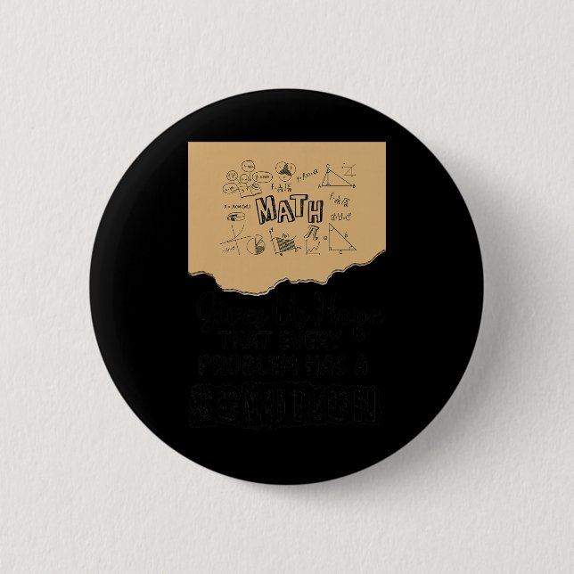 Badge Rond 5 Cm Les mathématiques nous donnent de l'espoir Problèm (Devant)