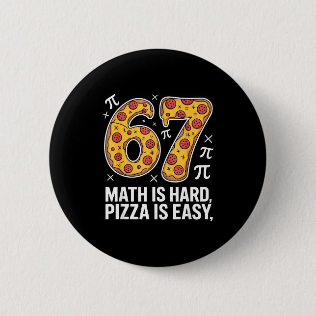 Badge Rond 5 Cm Les maths c'est dur pizza c'est facile journée drô (Devant)