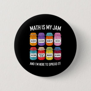 Badge Rond 5 Cm Les Maths Sont Ma Passion Et Je Suis Là Pour Les R
