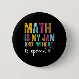 Badge Rond 5 Cm Les Maths Sont Ma Passion Et Je Suis Là Pour Les R