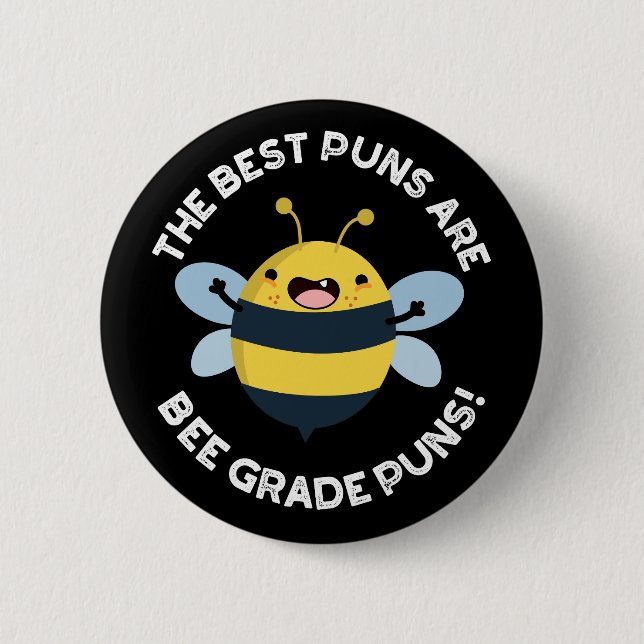 Badge Rond 5 Cm Les Meilleures Puns Sont Les Puns De Niveau Abeill (Devant)