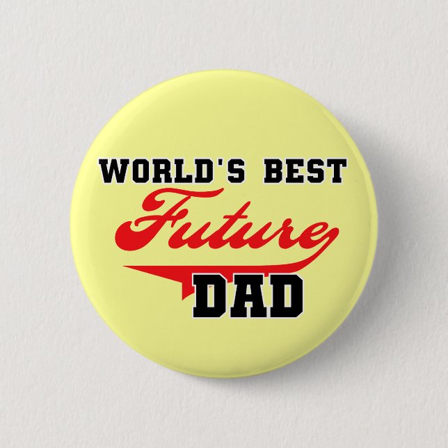 Badge Rond 5 Cm Les meilleurs futurs T-shirts et cadeaux du papa (Devant)
