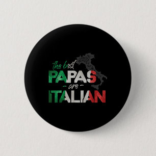 Badge Rond 5 Cm Les Meilleurs Papas Sont Italiens Drôle Italie Pay