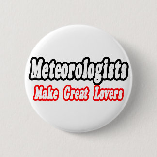 Badge Rond 5 Cm Les météorologues font de grands amoureux