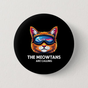 Badge Rond 5 Cm Les Montagnes Appelent Amoureux des chats Mountain