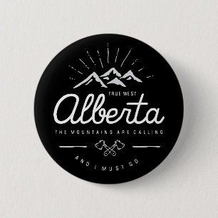Badge Rond 5 Cm Les montagnes de l'Alberta appellent I Must Go Dar