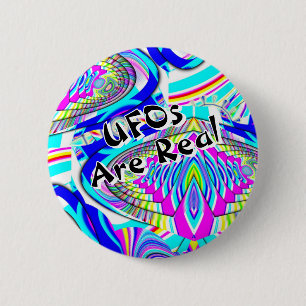 Badge Rond 5 Cm Les OVNIS sont réels ( vous pouvez changer les mot