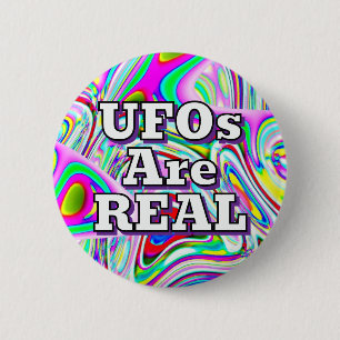 Badge Rond 5 Cm Les OVNIs sont RÉELS (vous pouvez changer les mots