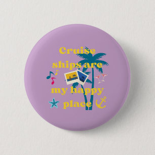Badge Rond 5 Cm Les paquebots de croisière sont mon endroit heureu
