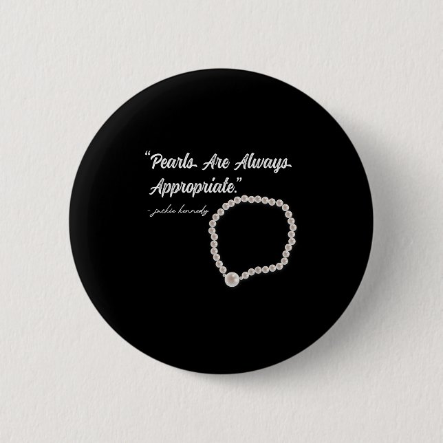 Badge Rond 5 Cm Les perles sont toujours appropriées  (Devant)