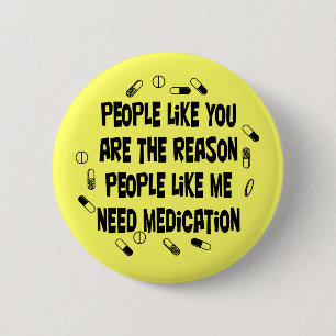 Badge Rond 5 Cm Les personnes comme vous sont pourquoi…