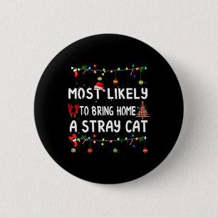 Badge Rond 5 Cm Les Plus Probables À Noël Fun Matching Famille Paj