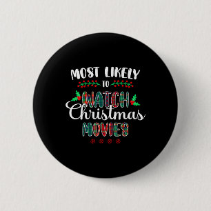 Badge Rond 5 Cm Les Plus Probables À Regarder Les Films De Noël Fa