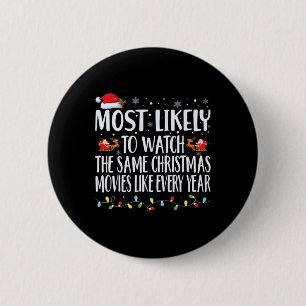 Badge Rond 5 Cm Les Plus Probables À Regarder Les Mêmes Films De N