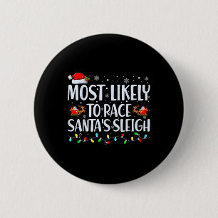 Badge Rond 5 Cm Les Plus Probables De Course Père Noël Sleigh Fami