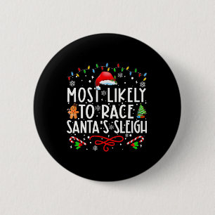 Badge Rond 5 Cm Les Plus Probables De Course Père Noël Sleigh Fami
