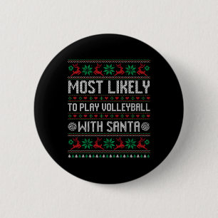 Badge Rond 5 Cm Les Plus Probables De Jouer Au Volley-Ball Avec Pè