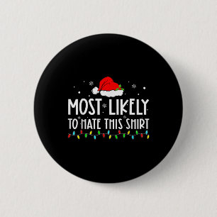 Badge Rond 5 Cm Les Plus Susceptibles De Détester Cette Famille De
