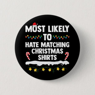 Badge Rond 5 Cm les plus susceptibles de détester la famille de no