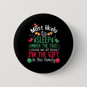 Badge Rond 5 Cm Les Plus Susceptibles De Dormir Sous L'Arbre - Drô