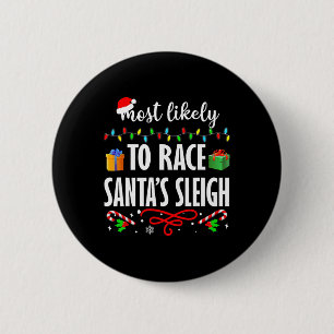 Badge Rond 5 Cm Les Plus Susceptibles De Faire Course Père Noël Sl