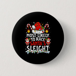 Badge Rond 5 Cm Les Plus Susceptibles De Faire Course Santas Sleig
