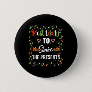 Badge Rond 5 Cm Les Plus Susceptibles De Secouer Le Correspondant