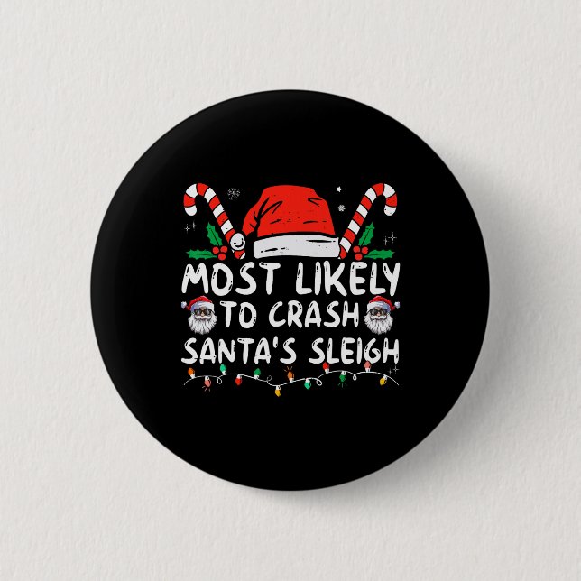 Badge Rond 5 Cm Les Plus Susceptibles D'Écraser Père Noël Sleigh C (Devant)