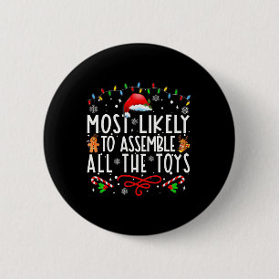 Badge Rond 5 Cm Les Plus Susceptibles D'Embaucher Tous Les Jouets