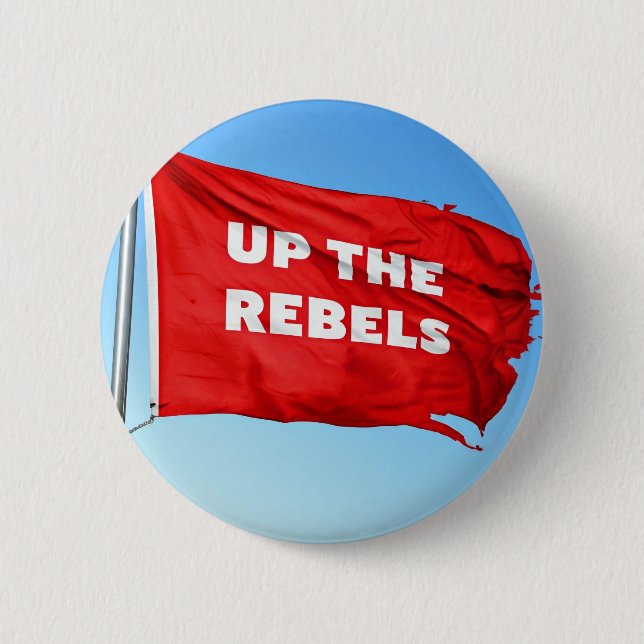Badge Rond 5 Cm Les rebelles en haut (Devant)